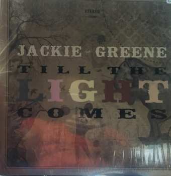 LP Jackie Greene: Till The Light Comes 569405