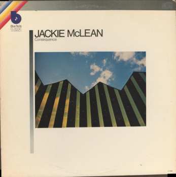 Jackie McLean: Consequence