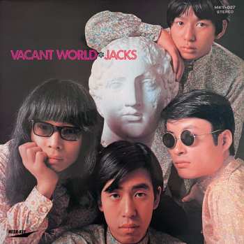 LP Jacks: Vacant World = ジャックスの世界 605718