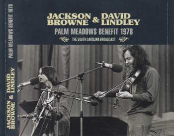 2CD Jackson Browne: Palm Meadows Benefit 1978 555093