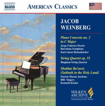 CD BBC Singers: Piano Concerto No. 2 In C Major, String Quartet Op. 55, Shabbat Ba'aretz (Sabbath In The Holy Land) 407701