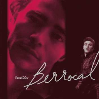 LP Jac Berrocal: Parallèles LTD | NUM 657476