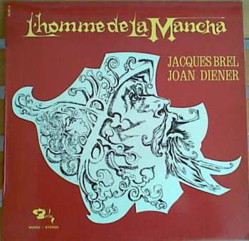 Jacques Brel: L'Homme De La Mancha