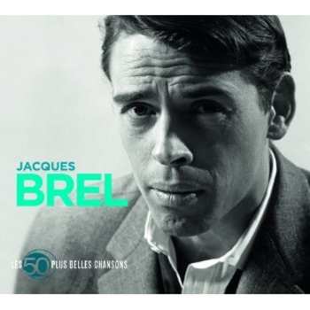 3CD Jacques Brel: Les 50 Plus Belles Chansons 586149