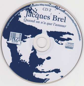 2CD Jacques Brel: Quand On N'A Que L'Amour 640678