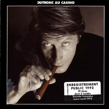 Dutronc Au Casino