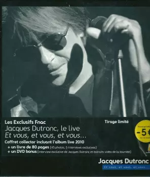 Jacques Dutronc: Et Vous, Et Vous, Et Vous…