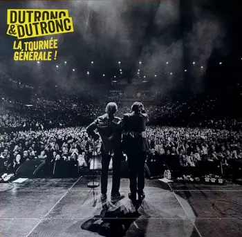 Jacques Dutronc: La Tournée Générale !