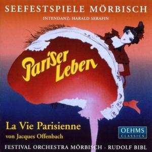 CD Jacques Offenbach: Pariser Leben • La Vie Parisienne 436382