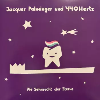 Jacques Palminger: Die Sehnsucht der Sterne