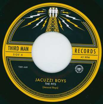 SP Jacuzzi Boys: The Pits b/w Offended 592292