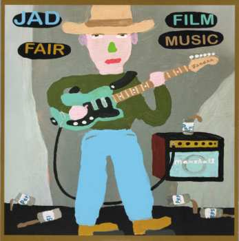 Album Jad Fair: Film Music