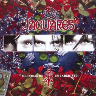 Album Jaguares: Cronicas De Un Laberinto