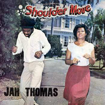 Album Jah Thomas: Shoulder Move