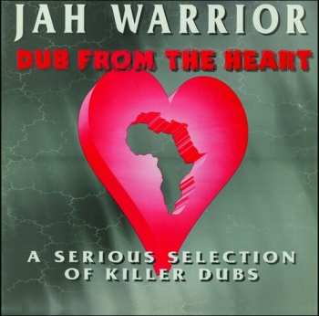 LP Jah Warrior: Dub From The Heart 651966