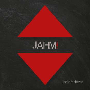 Jahm!: Upside Down