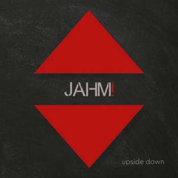 Album Jahm!: Upside Down