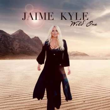 CD Jaime Kyle: Wild One 408834