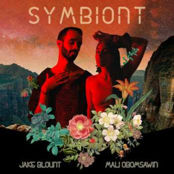 CD Jake Blount & Mali Obomsawin: Symbiont 622708