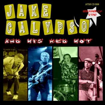 Album Jake Calypso & His Red Hot: Rockabilly Star