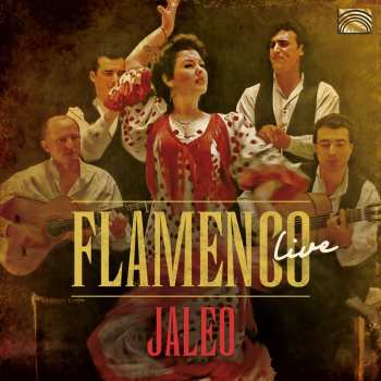 CD Jaleo: Flamenco Live 659732