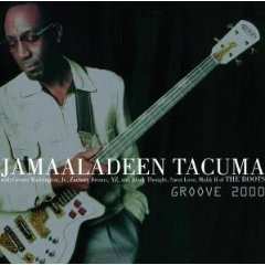 Album Jamaaladeen Tacuma: Groove 2000