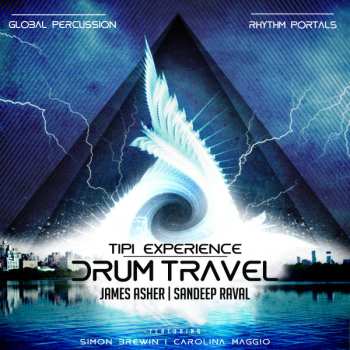 Album James Asher: Drum Travel - Tipi Experience