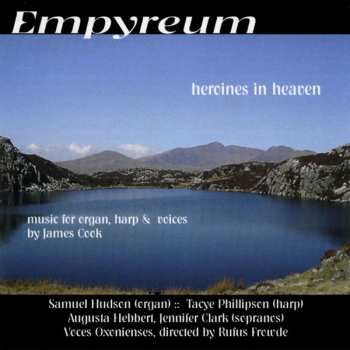 James Cook: Empyreum: Heroines In Heaven