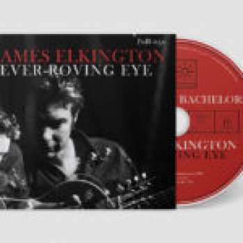 CD James Elkington: Ever-Roving Eye 433265