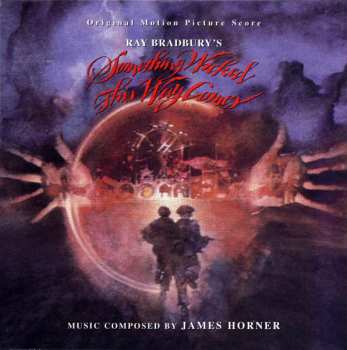 James Horner: Something Wicked This Way Comes (Original Motion Picture Score)