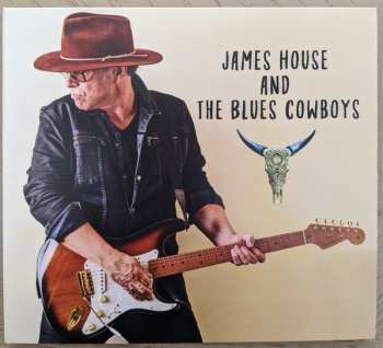 Album James House: James House And The Blue Cowboys