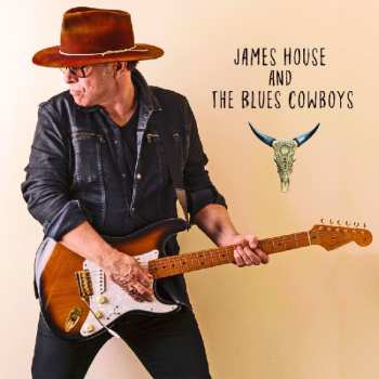 CD James House: James House And The Blue Cowboys 554649