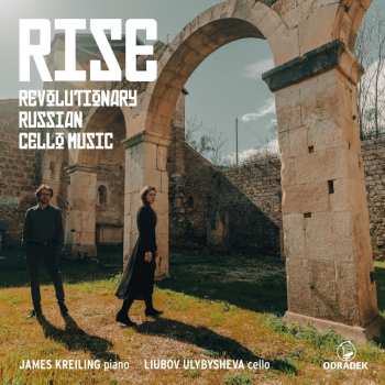 Album James & Liub... Kreiling: Rise - Revolutionary Russian Cello Music