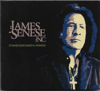 Album James Senese: Stiamo Cercando Il Mondo 