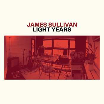 LP James Sullivan: Light Years 566938