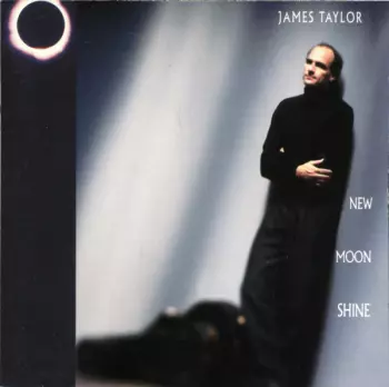 James Taylor: New Moon Shine