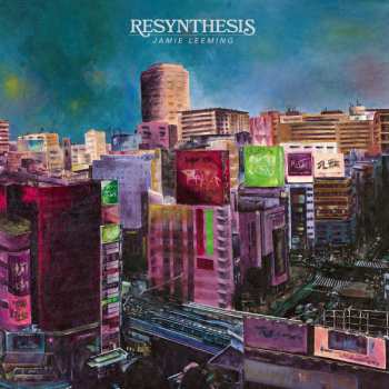 Album Jamie Leeming: Resynthesis