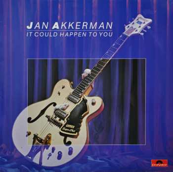 Jan Akkerman: It Could Happen To You