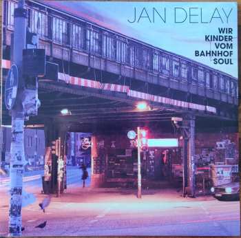 2LP Jan Delay: Wir Kinder Vom Bahnhof Soul CLR | LTD 562571