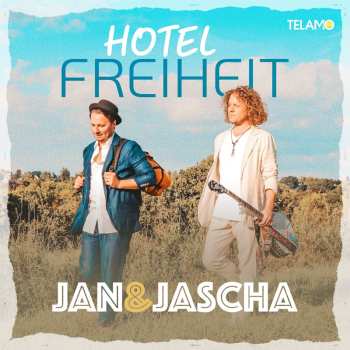 Album Jan & Jascha: Hotel Freiheit