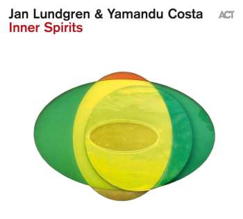 CD Jan Lundgren & Yamandu Costa: Inner Spirits 621129