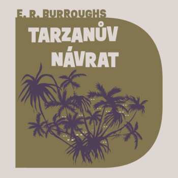 Jan Meduna: Burroughs: Tarzanův Návrat