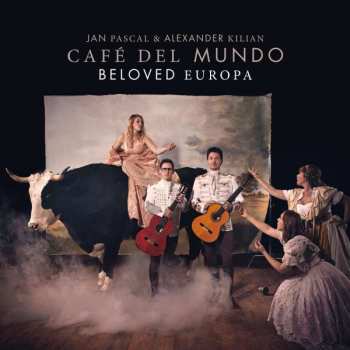 Album Café Del Mundo: Beloved Europa