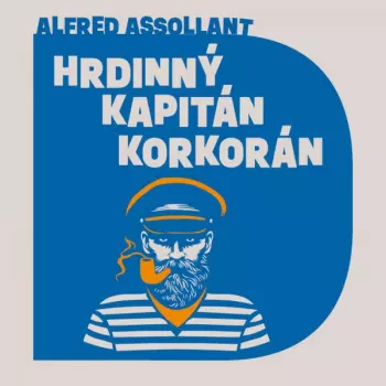 Assollant: Hrdinný Kapitán Korkorán