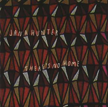 Album Jana Hunter: There's No Home