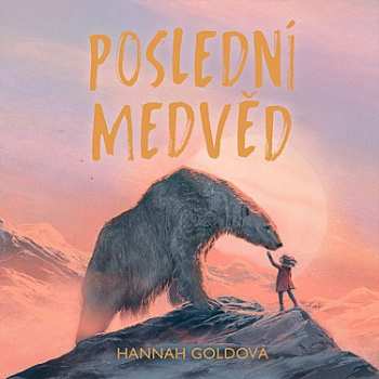 CD Jana Štvrtecká: Goldová: Poslední Medvěd 615457