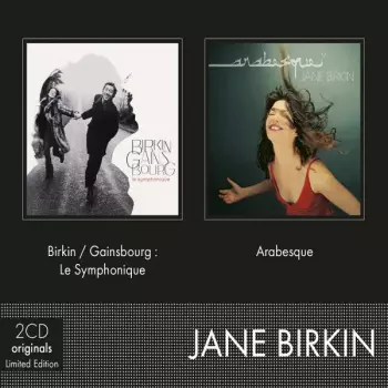 Birkin / Gainsbourg: Le Symphonique / Arabesque