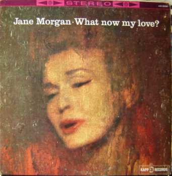 Album Jane Morgan: What Now My Love?