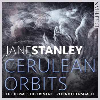 CD Jane Stanley: Kammermusik - "cerulean Orbits" 620434