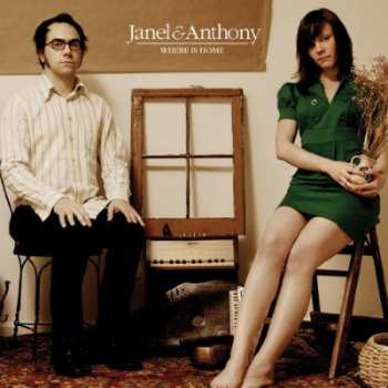 Album Janel & Anthony: Where Is Home